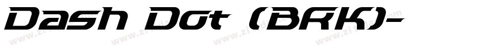 Dash Dot (BRK)字体转换
